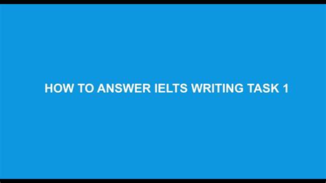 Cara Menjawab Ielts Writing Task 1 Secara Sederhana Dengan Contoh