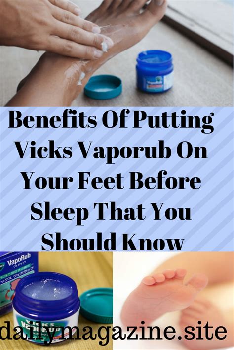 Benefits Of Putting Vicks Vaporub On Your Feet Before Sleep That You Should Know Vicks Vaporub