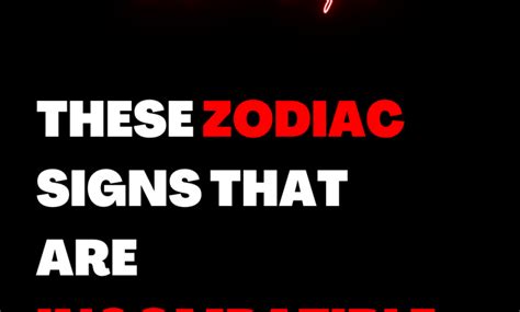 These Zodiac Signs That Are Incompatible In Love Zodiac Heist