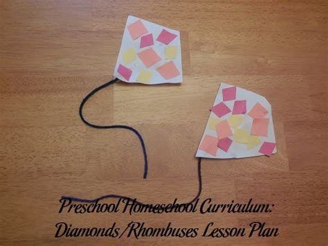 Preschool Homeschool Curriculum Diamondsrhombuses Lesson Plan