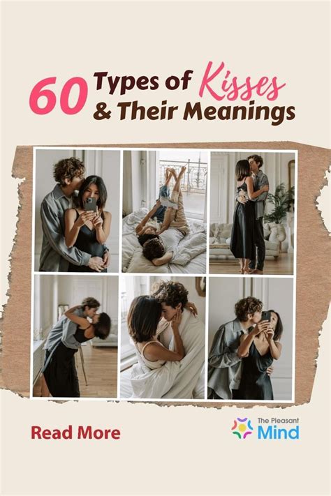 60 Types Of Kisses And Their Meanings And How To Do Them Types Of