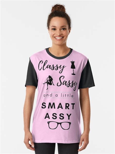 classy sassy and a little smart assy funny cool graphic t shirt t shirts for women shirt