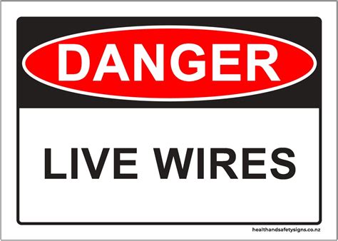 Live Wires Danger Sign Health And Safety Signs