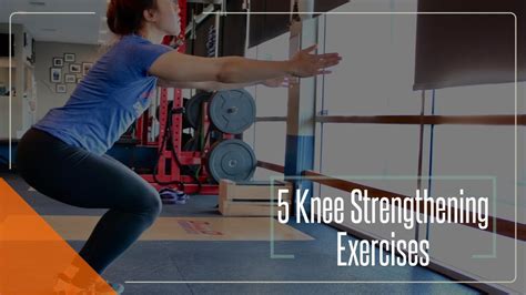 5 Knee Strengthening Exercises Youtube