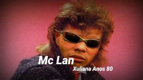 8 de setembro de 2020. Mc Lan Anos 80 - YouTube