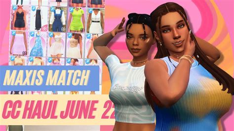 Obsessed 😍 Maxis Match Cc Haul June 2022 Sims 4 Hair Clothes