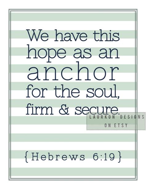 Printable We Have This Hope As An Anchor For The Soul By Laurkon