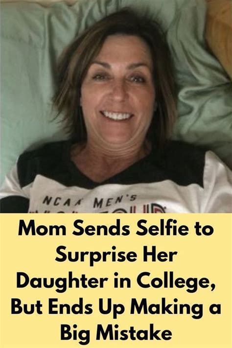 A Woman Laying In Bed With The Caption Mom Sends Selfie To Surprise Her