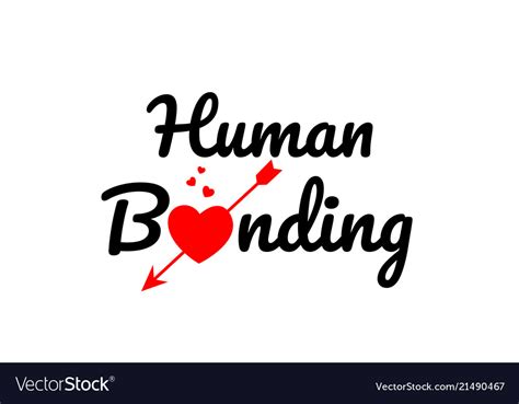 Human Bonding Word Text Typography Design Logo Vector Image
