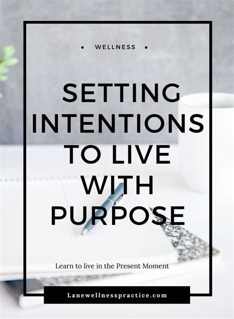 3 Steps For Setting Intentions To Live With Purpose Finding Purpose