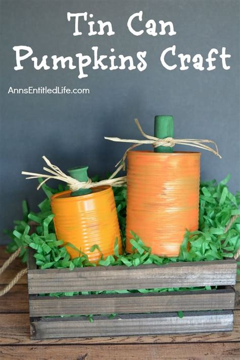 Tin Can Pumpkins Craft A Cute Way To Upcycle Your Soup