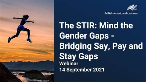 the stir mind the gender gaps bridging say pay and stay gaps youtube
