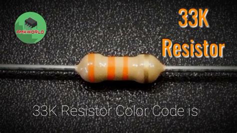 33k Resistor Color Code Youtube