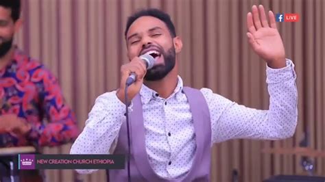 Amazing Live Worship New Creation Church Ethiopian Protestant Mezmur