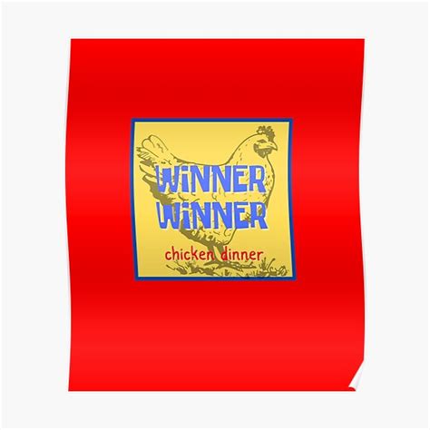 Winner Winner Chicken Dinner Poster For Sale By Bk Originals Redbubble