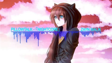 Nightcore Pillowtalk Zayn Malik Youtube