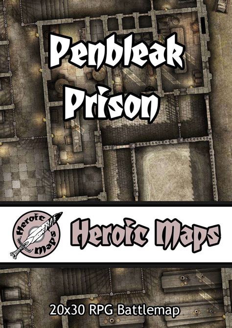 Heroic Maps Penbleak Prison Heroic Maps Buildings Cities