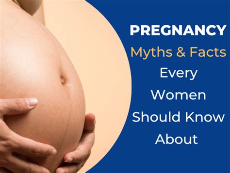 Pregnancy Myths And Facts Every Women Should Know About