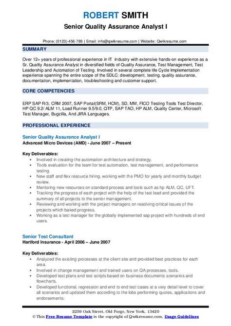 Getting started building or updating your resume is the hardest part of this process so we chose 5 of the best data analyst resume examples for different career stages to give you some. Senior Quality Assurance Analyst Resume Samples | QwikResume