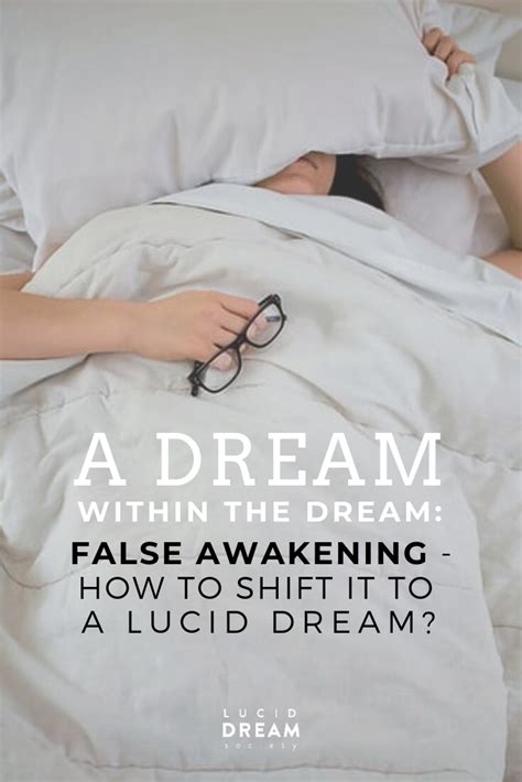 How To Shift False Awakening To A Lucid Dream Lucid Dreaming Lucid