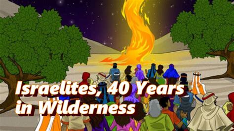 The Israelites 40 Years In The Wilderness Youtube