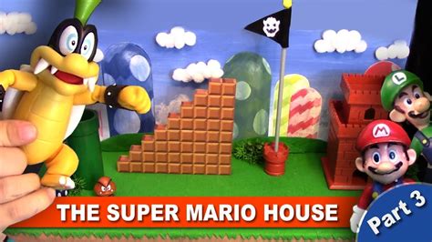 The Super Mario House Part 3 Youtube