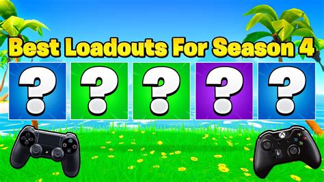 The Best Loadouts For Controller Players In Season 4 Fortnite Ps4