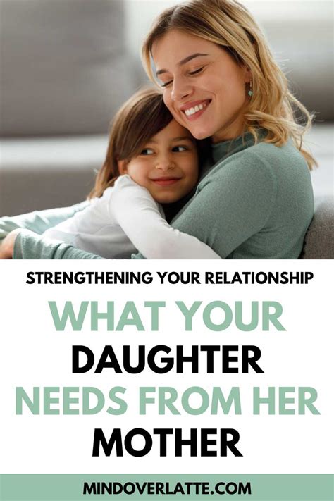 Dating Your Daughter Strengthening Mother Daughter Relationship Mind