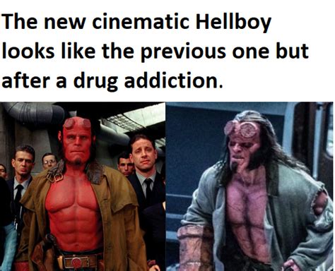 The New Hellboy Movie Hellboy Movie New Funny Memes Comic Movies