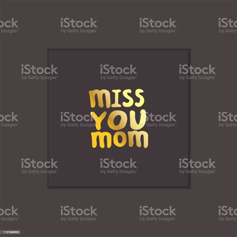 Mothers Day Hand Drawn Phrase Miss You Mom Stock Illustration