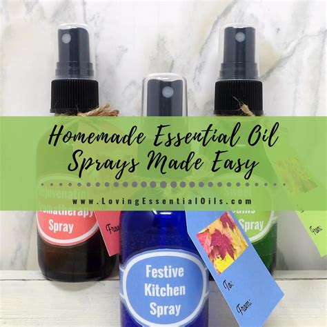 Homemade Essential Oil Sprays Made Easy Diy Aromatherapy