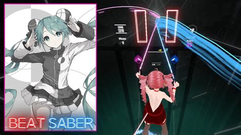 Beat Saber Two Faced Lovers By Wowaka Feat Hatsune Miku Fc