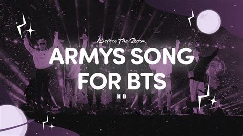 Armys Song For Bts Before The Storm Official Mv 8 Years Tribute