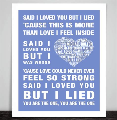 Michael Bolton Said I Loved You Music Love Song Lyrics Art