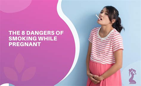 The Dangers Of Smoking While Pregnant