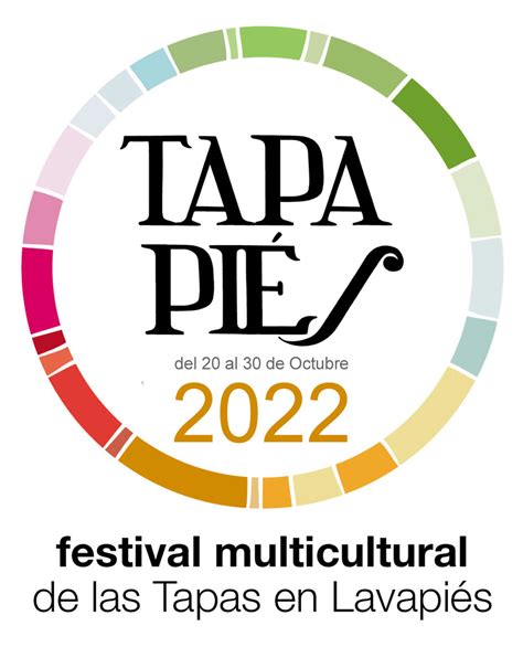 Tapapies 2022 Xxii Ruta De La Tapa De Lavapiés Eventos