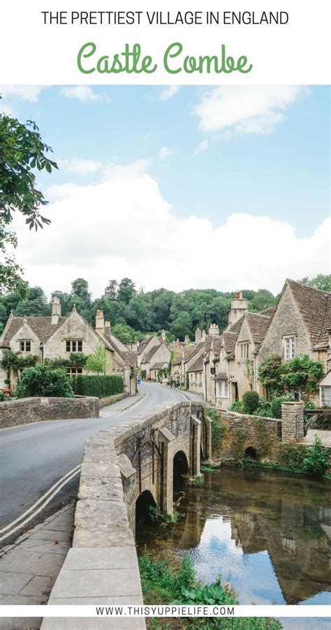 Castle Combe The Most Beautiful Village In England England Travel