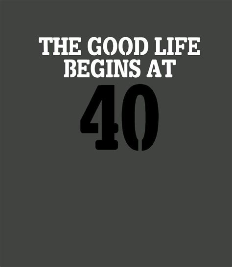 Life Begins At 40 Funny Quotes Shortquotes Cc