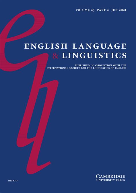 English Language And Linguistics Latest Issue Cambridge Core