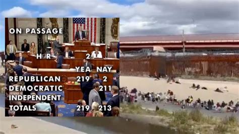 Breaking House Votes Yes On Secure Border Act In 219 213 Vote