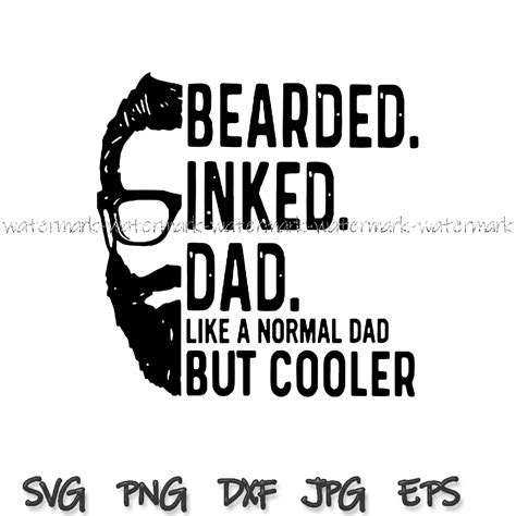 Fathers Day Gift Bearded Inked Dad Like A Normal Dad But Co Inspire