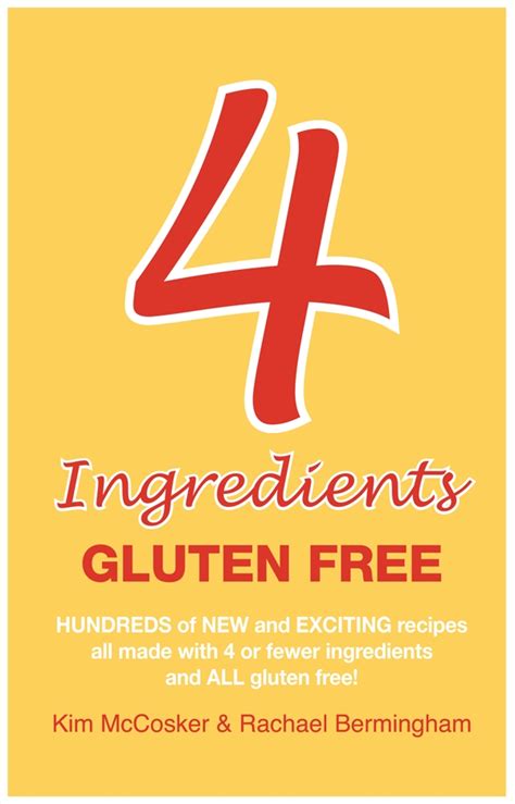 4 Ingredients Gluten Free by Kim McCosker - Penguin Books ...