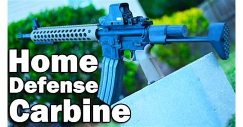 Why You Need A Carbine For Home Defense
