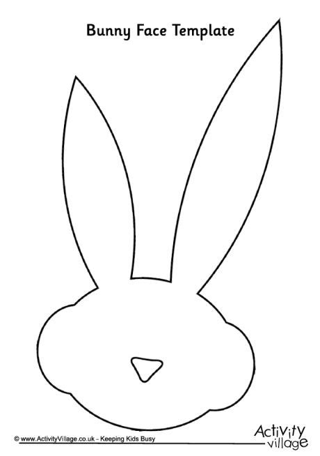 Bunnies, chicks, eggs and more! Bunny Face Template