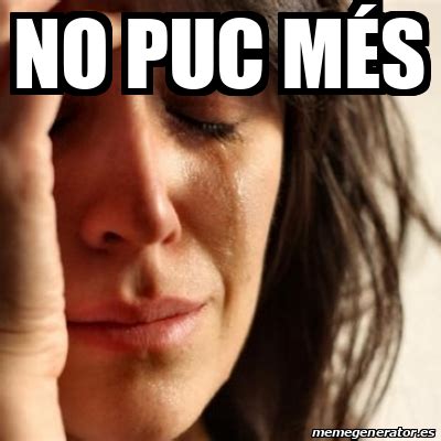 Meme Problems No Puc M S