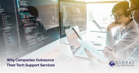 Why Companies Outsource Their Tech Support Services