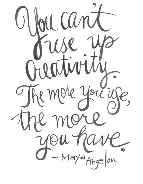 Maya Angelou Handpainted Quote Print You Cant Use Up Creativity The