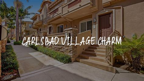 Carlsbad Village Charm Review Carlsbad United States Of America