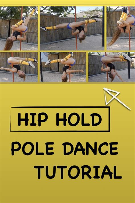 Hip Hold Pole Tricks Step By Step Pole Dance Moves Pole Tricks