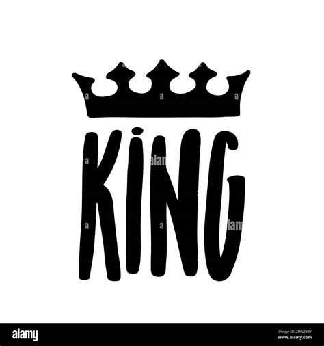 King Lettering With Crown In Simple Doodle Style Print Design For T